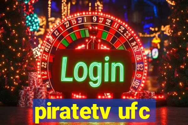 piratetv ufc